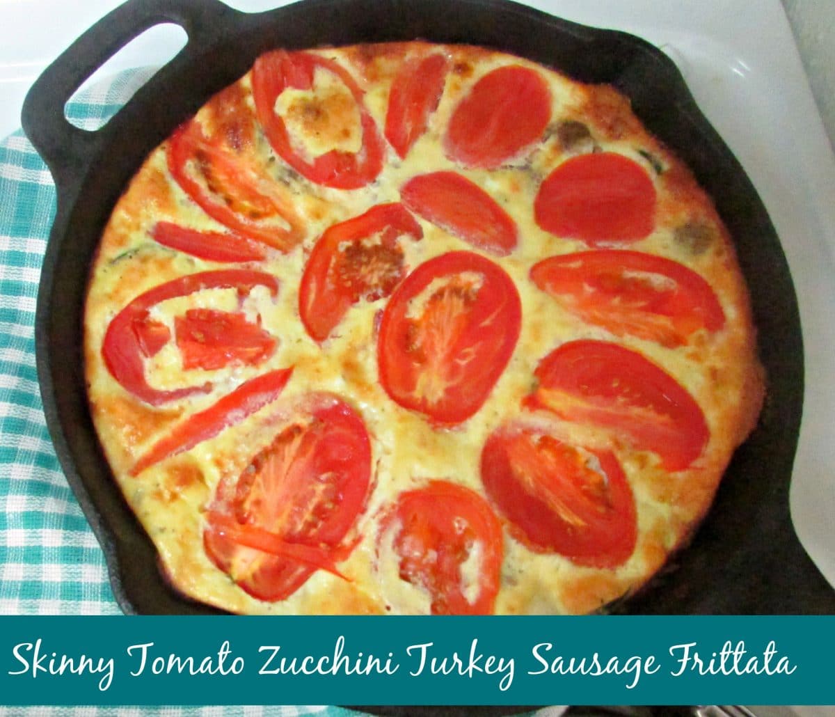 Skinny Tomato Zucchini Turkey Sausage Frittata