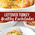 healthy turkey enchiladas