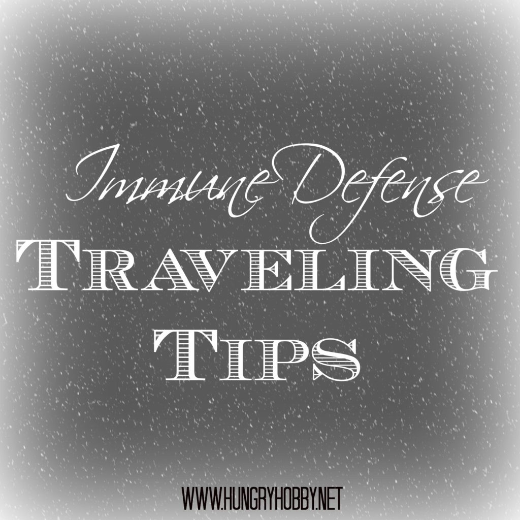 immune defense traveling tips