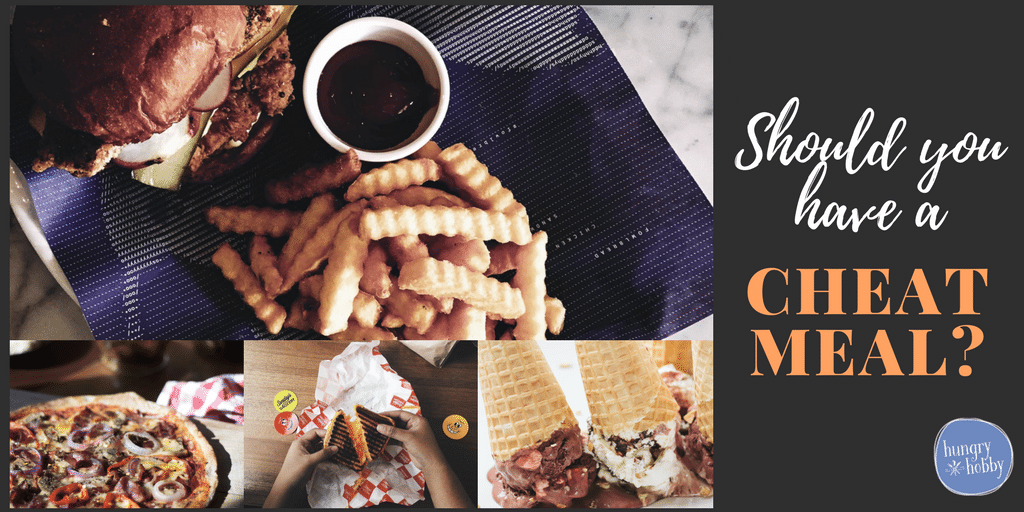 Cheat Meals Hungry Hobby