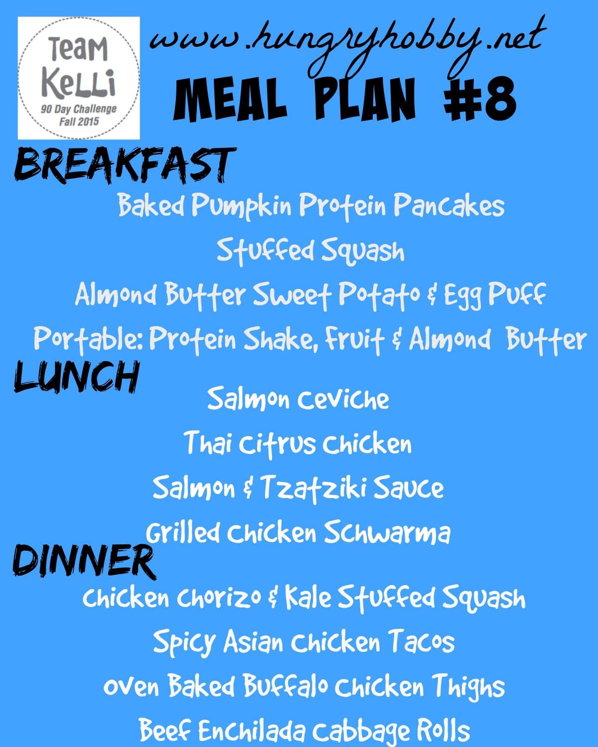 Meal Plan Week 8 Fall 2015 90 Day Challenge Hungry Hobby