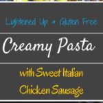 GGluten-Free-Pasta-with-Sweet-Italian-Chicken-Sausage.jpg