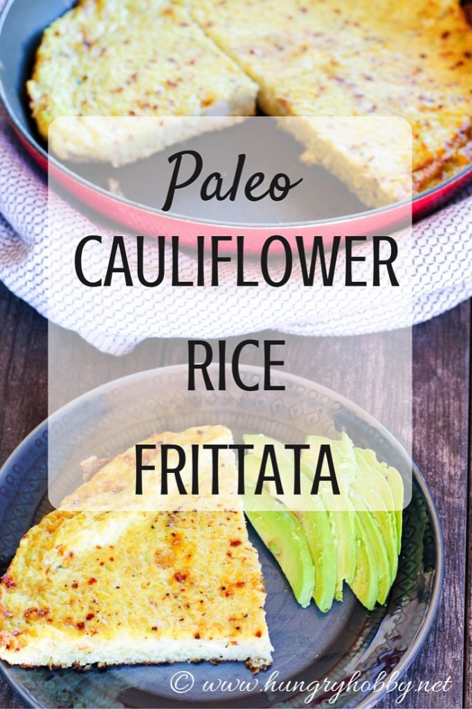 Paleo Cauliflower Rice Crusted Frittata (Gluten Free, Dairy Free, & Vegetarian)