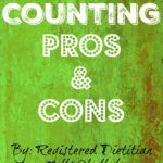 Calorie Counting Pros and Cons