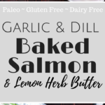 Garlic & Dill Baked Salmon via hungryhobby.net