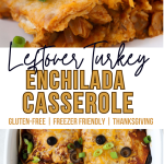 leftover turkey enchilada casserole pin