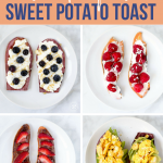 Sweet Potato Toast Four Ways