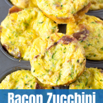 bacon and zucchini egg muffins mini quiches meal prep eggs