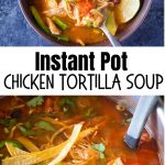 instant pot tortilla soup