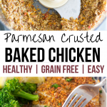 Healthy Parmesan Crusted Baked Chicken - Hungry Hobby