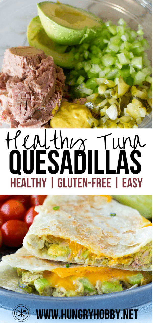 Healthy Tuna Melt Quesadillas - Hungry Hobby