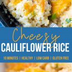 cheesy cauliflower rice