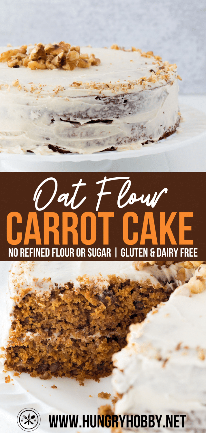 Oat Flour Carrot Cake Hungry Hobby