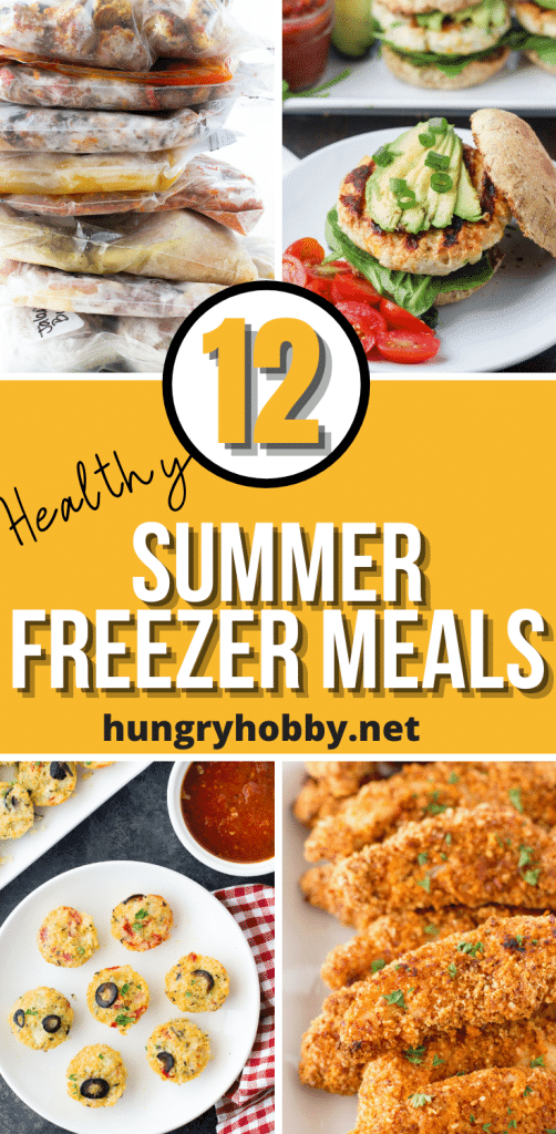 12 Healthy Summer Freezer Meals - Hungry Hobby