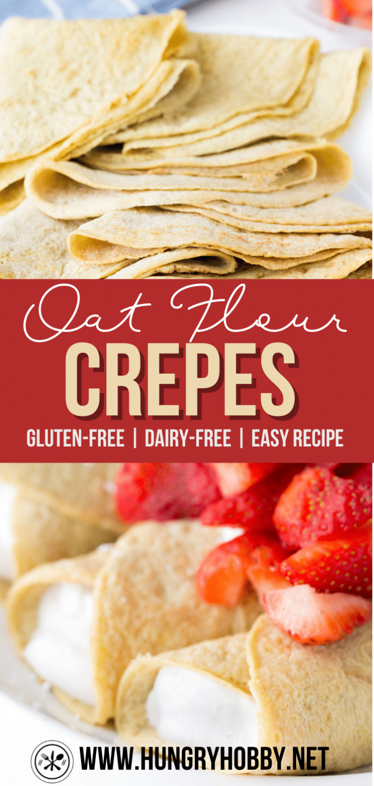 Oat Flour Crepes - Hungry Hobby