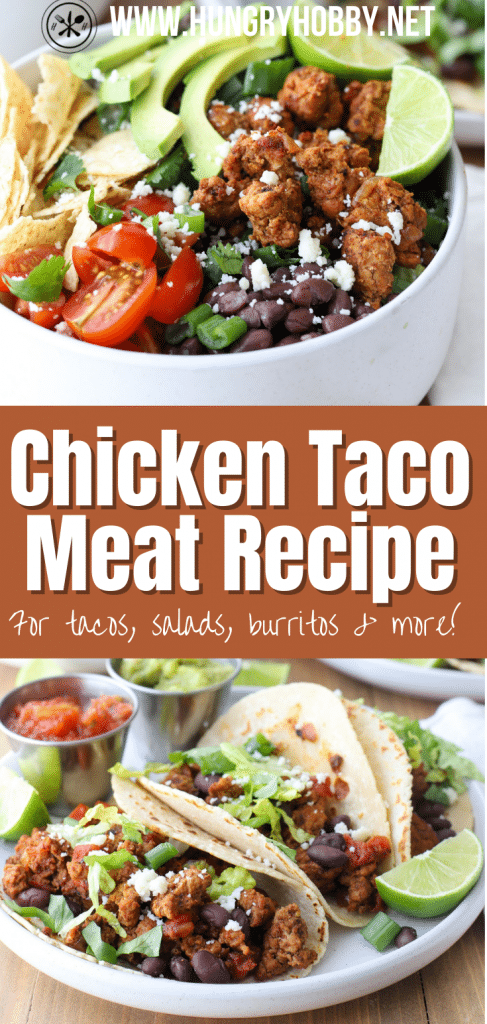 Chicken Taco Meat Recipe - Hungry Hobby