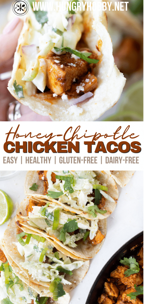 Honey Chipotle Chicken Tacos with Cilantro Lime Slaw - Hungry Hobby