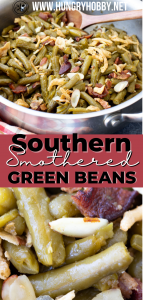 Southern Smothered Green Beans - Hungry Hobby
