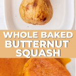 Roasted Butternut Squash Whole