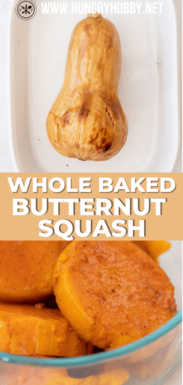 Roasted Butternut Squash Whole & Halves - Hungry Hobby