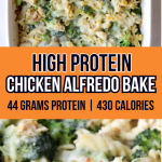 high protein chicken alfredo bake