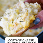 cottage cheese scrambled eggs